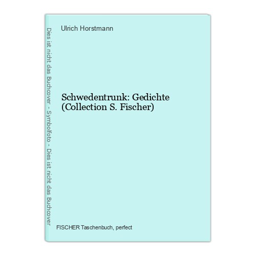 Schwedentrunk gedichte - schwedentrunk:,