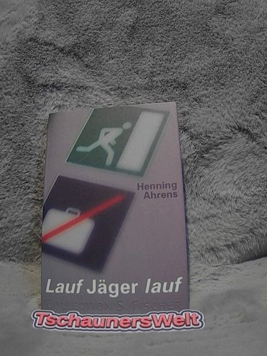 Lauf jäger roman - lauf, lauf!